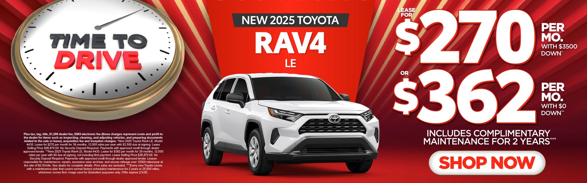 2025 Toyota Rav4 LE	Lease for $270 Per month with $3500 down
