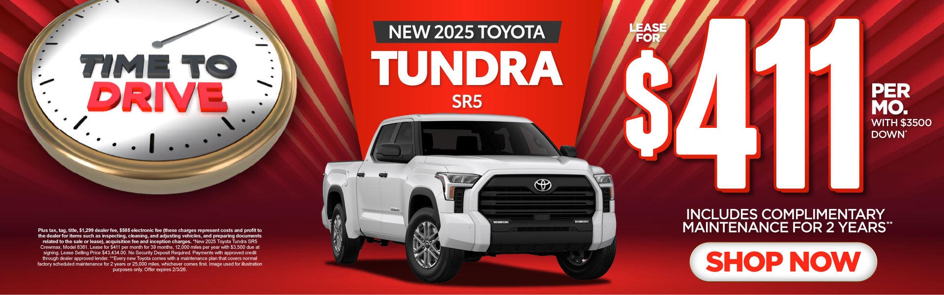 2025 Toyota Tundra SR5	Lease for $411 Per month with $3500 d