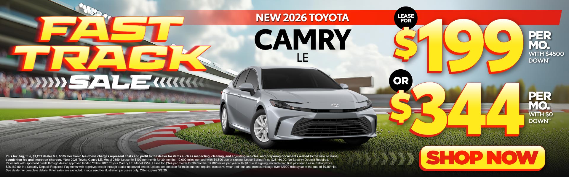 2026 Toyota Camry LE	Lease for $199 Per month with $4,500 do