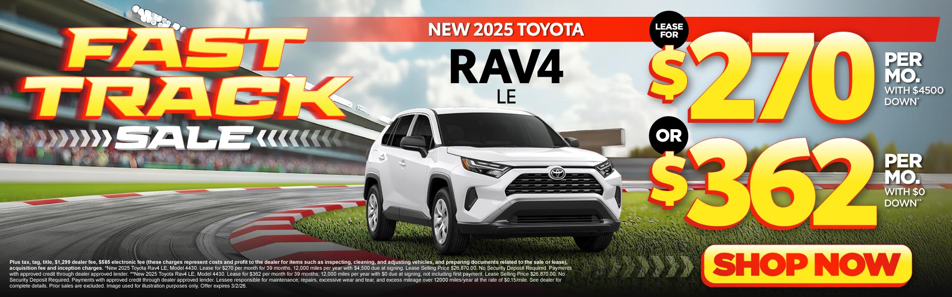 2025 Toyota Rav4 LE	Lease for $270 Per month with $4,500 dow