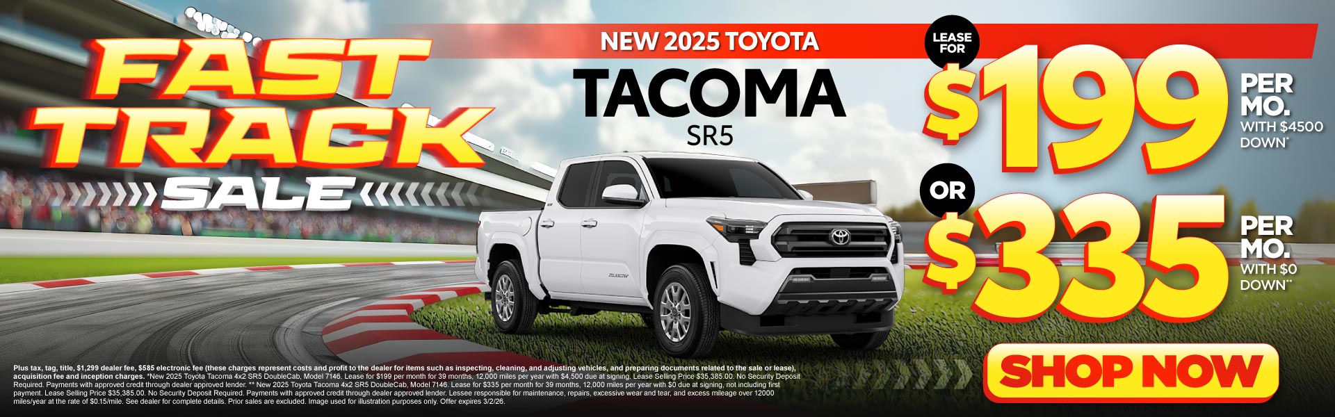2025 Toyota Tacoma SR5	Lease for $199 Per month with $4500 d