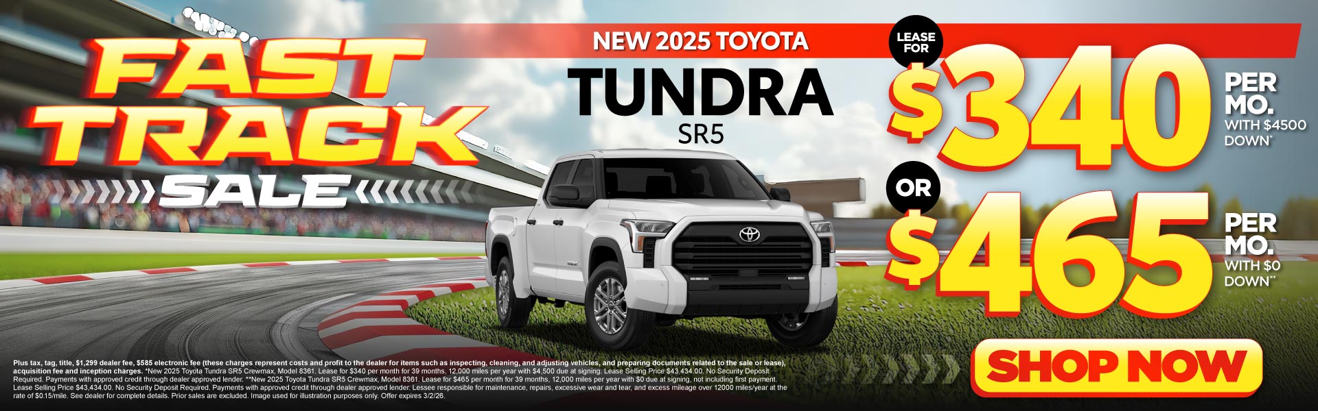 2025 Toyota Tundra SR5	Lease for $340 Per month with $4500 d