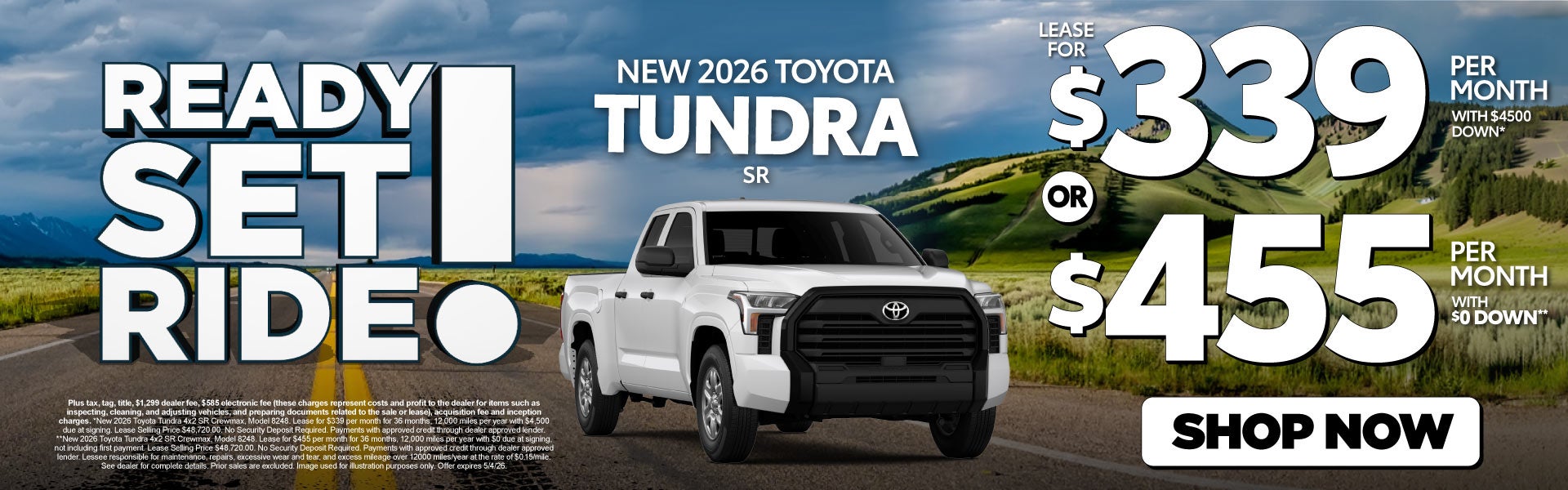 2026 Toyota Tundra SR	Lease for $339 Per month with $4500 do