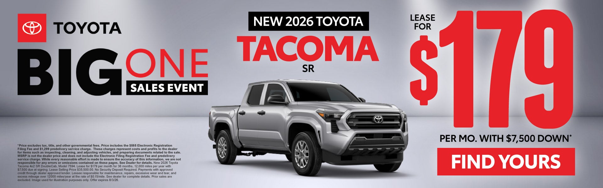 2026 Toyota Tacoma SR	Lease for $179 Per month with $7,500 d