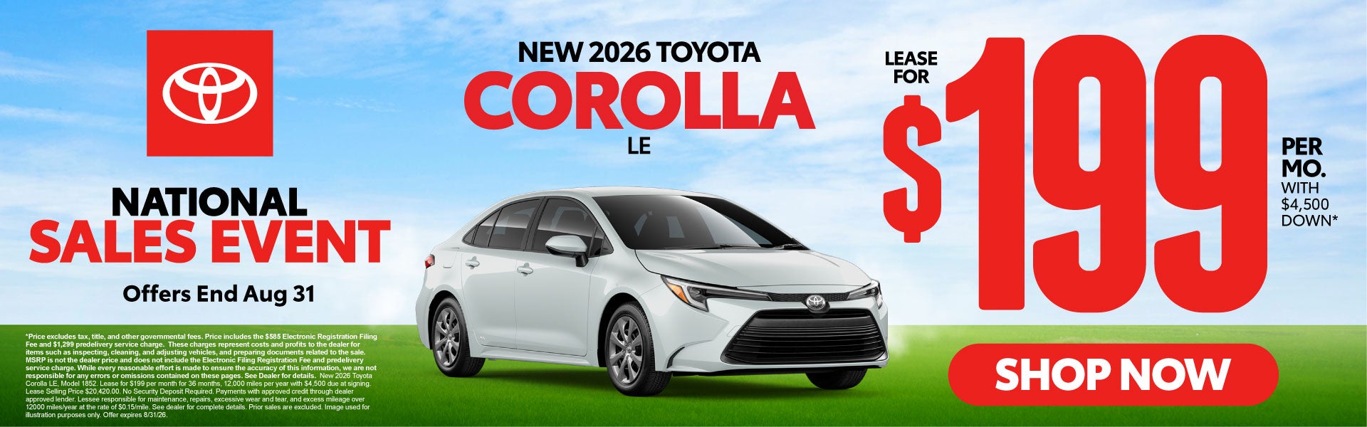 2026 Toyota Corolla LE	Lease for $199 Per month with $4,500 