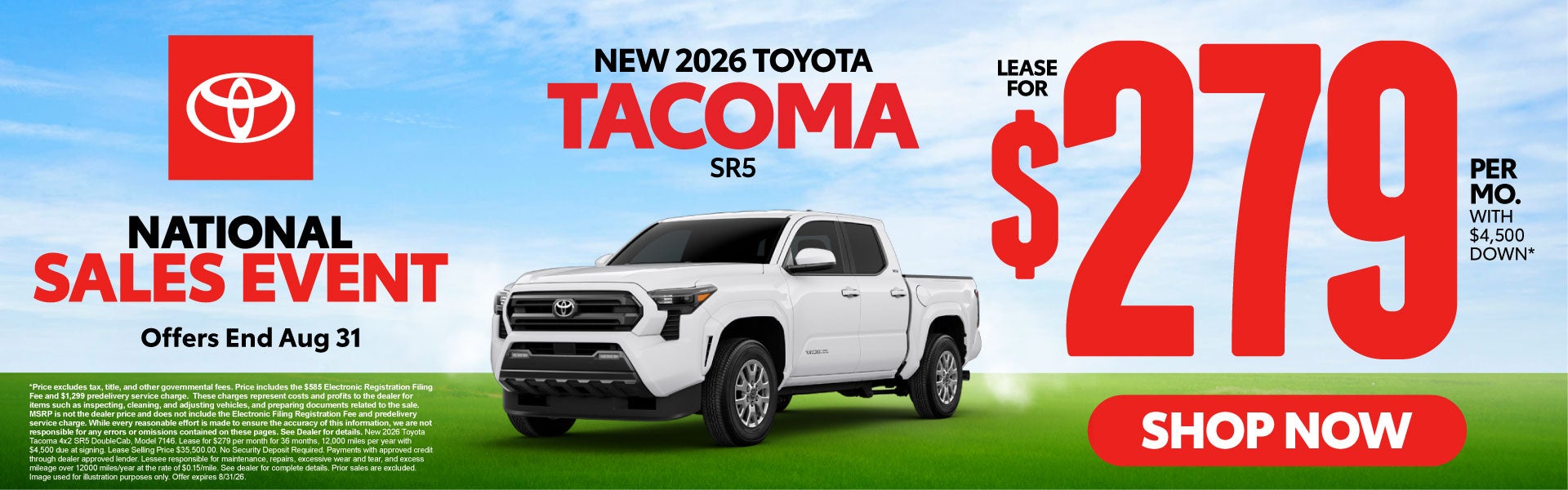 2026 Toyota Tacoma SR5	Lease for $279 Per month with $4,500 