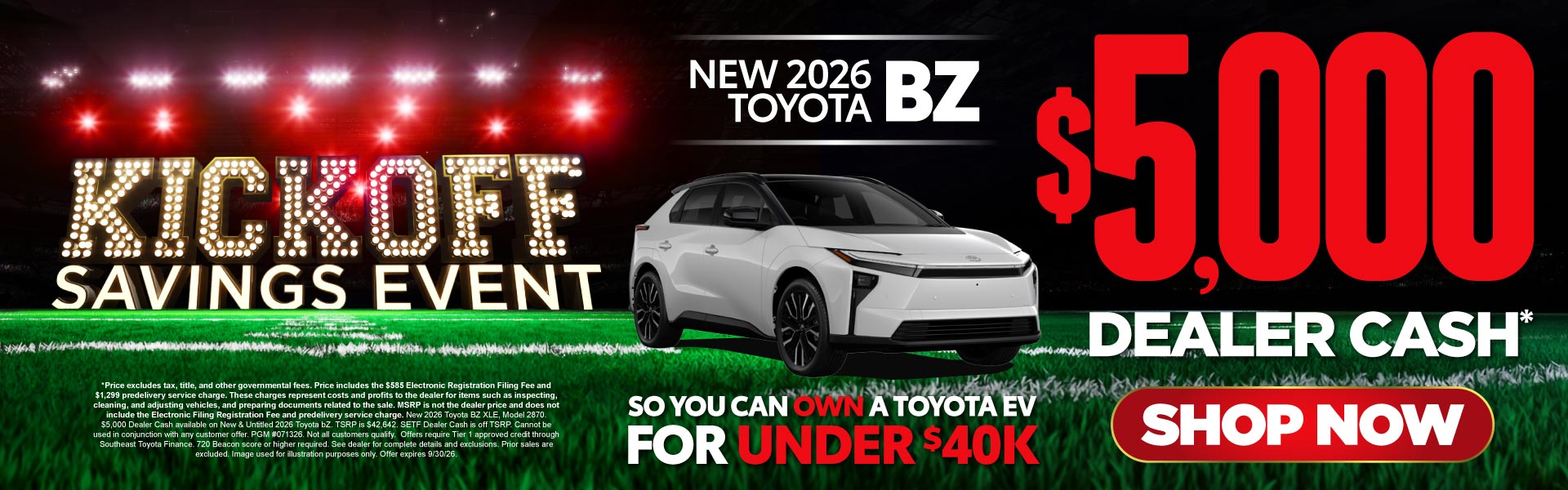 2026 Toyota BZ	$5000 Dealer Cash*