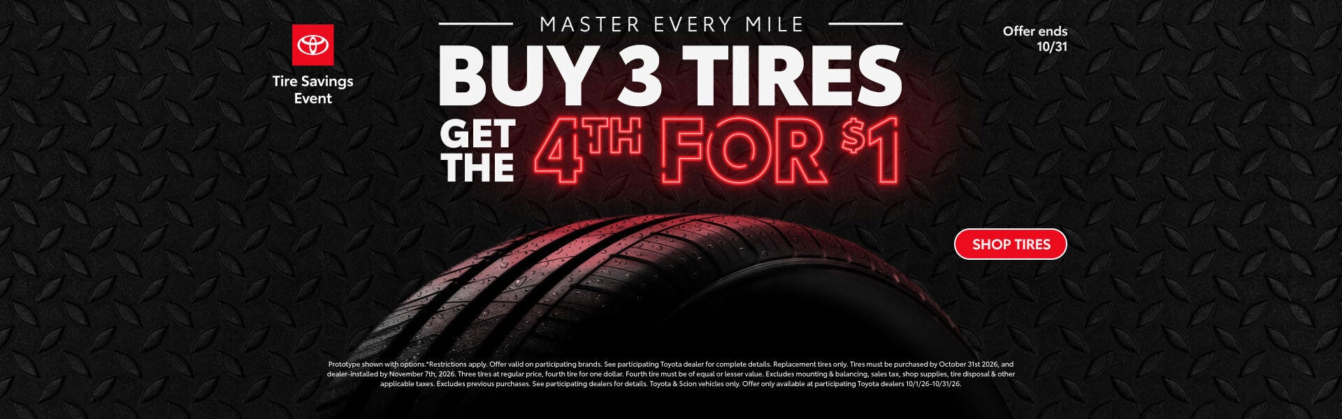 Buy 3 Tires Get the 4th for $1