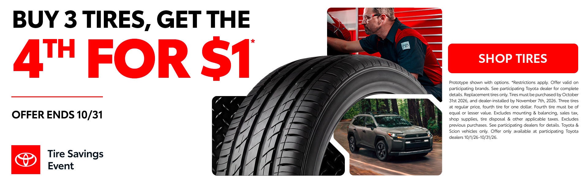 Buy 3 Tires Get the 4th for $1